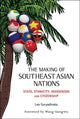 Book cover of: Making Of Southeast Asian Nations, The: State, Ethnicity, Indigenism And Citizenship. By: Leo Suryadinata