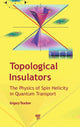 Book cover of: Topological Insulators. By: Gregory Tkachov