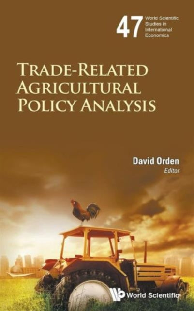Book cover of: Trade-related Agricultural Policy Analysis. By: David Orden