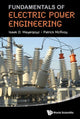 Book cover of: Fundamentals Of Electric Power Engineering. By: I. D. Mayergoyz