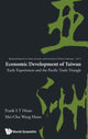 Book cover of: Economic Development Of Taiwan: Early Experiences And The Pacific Trade Triangle. By: Frank S. T. Hsiao