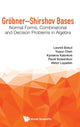 Book cover of: Grobner-shirshov Bases: Normal Forms, Combinatorial And Decision Problems In Algebra. By: Leonid Bokut