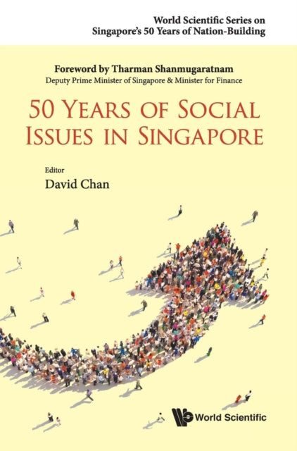 Book cover of: 50 Years Of Social Issues In Singapore. By: Chan, David (Industrial psychologist)