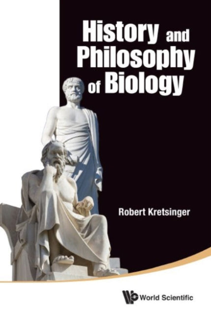 Book cover of: History And Philosophy Of Biology. By: Robert H. Kretsinger