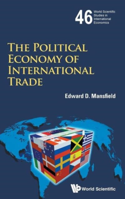 Book cover of: Political Economy Of International Trade, The. By: Edward D. Mansfield