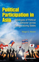 Book cover of: Political Participation In Asia: Typologies Of Political Behavior Across Democratizing States. By: Ginger L. Denton