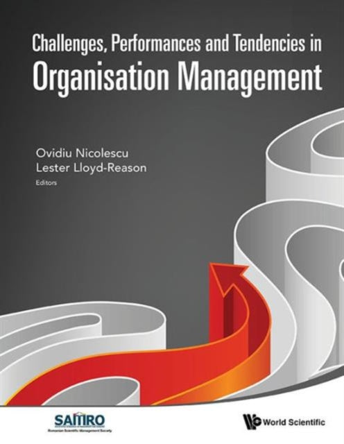 Book cover of: Challenges, Performances And Tendencies In Organisation Management. By: Ovidiu Nicolescu