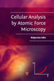 Book cover of: Cellular Analysis by Atomic Force Microscopy. By: Malgorzata Lekka