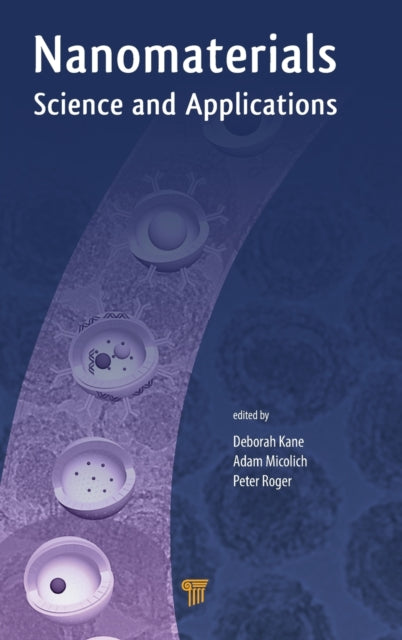 Book cover of: Nanomaterials. By: Deborah M. Kane