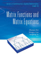 Book cover of: Matrix Functions And Matrix Equations. By: Zhaojun Bai