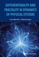 Book cover of: Differentiability And Fractality In Dynamics Of Physical Systems. By: Ioan Merches