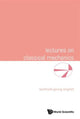 Book cover of: Lectures On Classical Mechanics. By: Berthold-Georg Englert