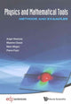 Book cover of: Physics And Mathematical Tools: Methods And Examples. By: Angel Alastuey