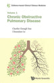 Book cover of: Evidence-based Clinical Chinese Medicine - Volume 1: Chronic Obstructive Pulmonary Disease. By: Charlie Changli Xue