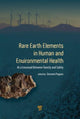 Book cover of: Rare Earth Elements in Human and Environmental Health. By: Giovanni Pagano
