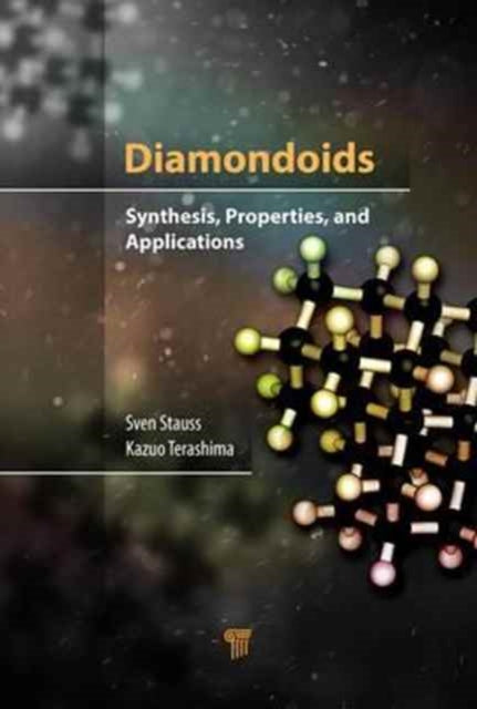Book cover of: Diamondoids. By: Sven Stauss