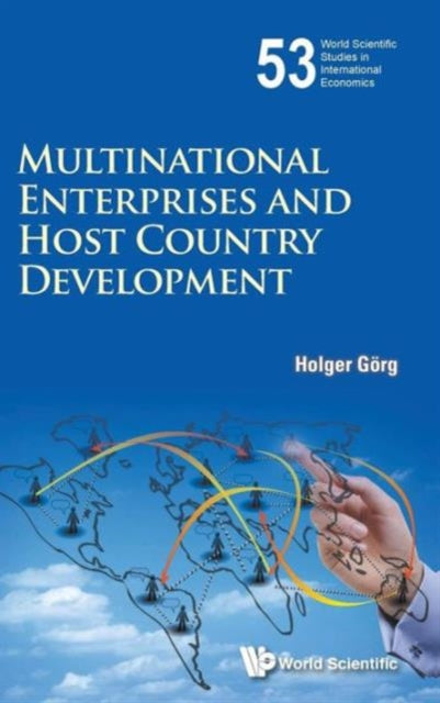 Book cover of: Multinational Enterprises And Host Country Development. By: Holger Gorg