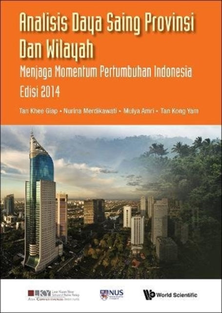 Book cover of: Analisis Daya Saing Provinsi dan Wilayah. By: Khee Giap Tan