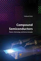 Book cover of: Compound Semiconductors. By: Ferdinand Scholz