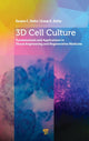 Book cover of: 3D Cell Culture. By: Ranjna C. Dutta