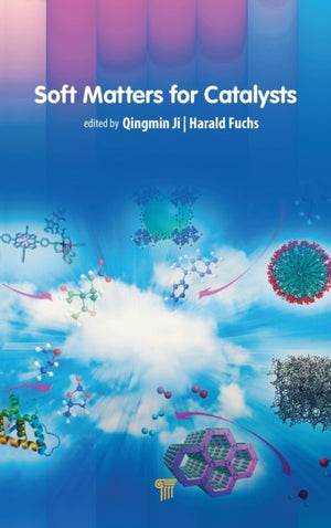 Soft Matters for Catalysts