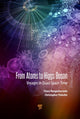 Book cover of: From Atoms to Higgs Bosons. By: Chary Rangacharyulu