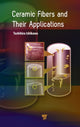 Book cover of: Ceramic Fibers and Their Applications. By: Toshihiro Ishikawa