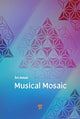 Book cover of: Musical Mosaic. By: Eric Antoni