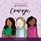 Activists: Courage 9789814974929 Kristen Kiong