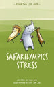 Book cover of: Safarilympics Stress
