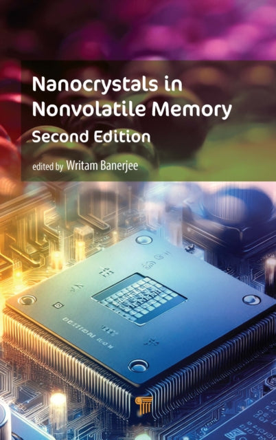 Book cover of: Nanocrystals in Nonvolatile Memory. By: Writam Banerjee