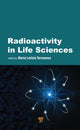 Book cover of: Radioactivity in Life Sciences
