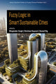 Book cover of: Fuzzy Logic in Smart Sustainable Cities
