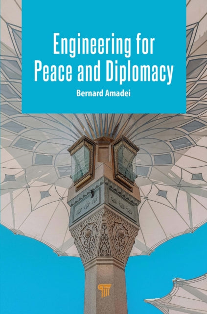 Book cover of: Engineering for Peace and Diplomacy