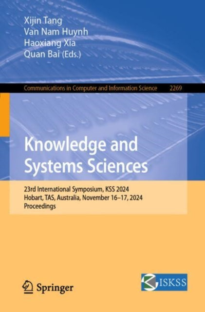 Book cover of: Knowledge and Systems Sciences. By: Xijin Tang