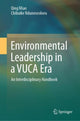 Book cover of: Environmental Leadership in a VUCA Era. By: Qing Miao