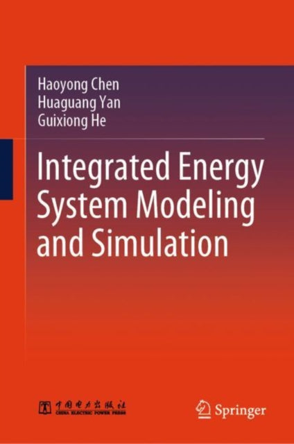 Book cover of: Integrated Energy System Modeling and Simulation