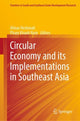 Book cover of: Circular Economy and its Implementations in Southeast Asia. By: Almas Heshmati