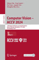 Book cover of: Computer Vision – ACCV 2024