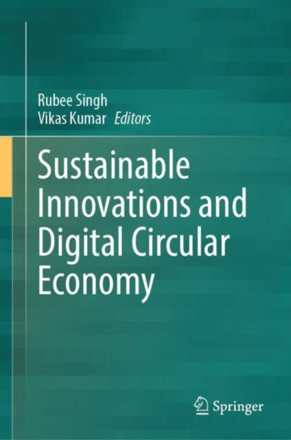 Sustainable Innovations and Digital Circular Economy