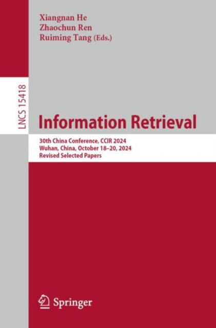 Book cover of: Information Retrieval. By: Xiangnan He