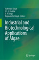 Book cover of: Industrial and Biotechnological Applications of Algae. By: Yadvinder Singh