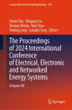 Book cover of: Proceedings of 2024 International Conference of Electrical, Electronic and Networked Energy Systems. By: Aimin Sha