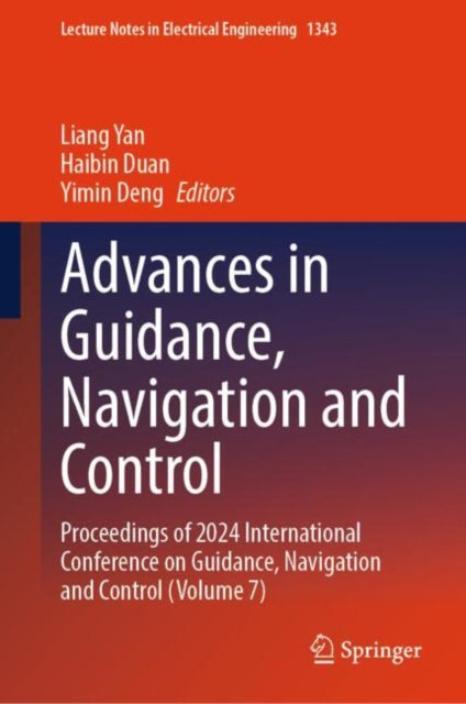 Book cover of: Advances in Guidance, Navigation and Control. By: Liang Yan