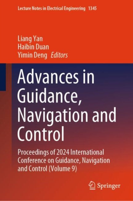 Book cover of: Advances in Guidance, Navigation and Control