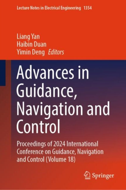 Book cover of: Advances in Guidance, Navigation and Control. By: Liang Yan