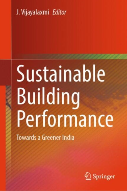 Book cover of: Sustainable Building Performance. By: J. Vijayalaxmi