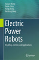 Book cover of: Electric Power Robots. By: Yaonan Wang