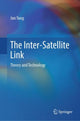 Book cover of: Inter-Satellite Link. By: Jun Yang