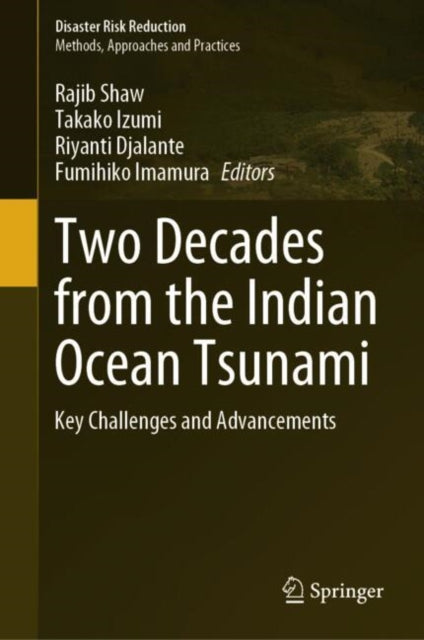 Book cover of: Two Decades from the Indian Ocean Tsunami. By: Rajib Shaw